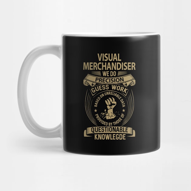 Visual Merchandiser - We Do Precision by connieramonaa